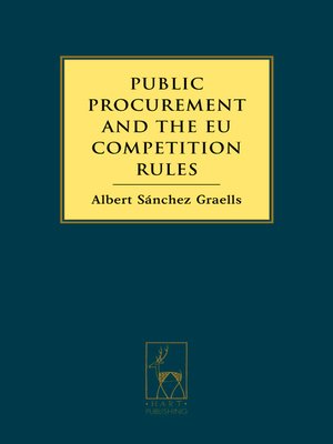 cover image of Public Procurement and the EU Competition Rules